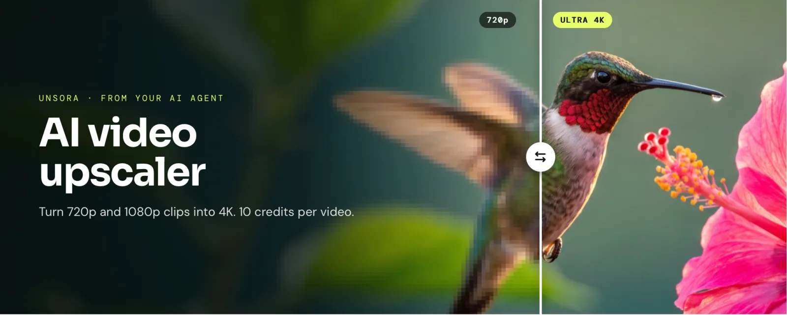 AI video upscaler: a hummingbird frame split down the middle, pixelated at 720p on the left and sharp after Unsora's Ultra 4K upscale on the right